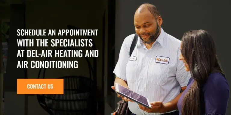 Image of a Del-Air technician showing a customer information on a tablet. On the left, it says "Schedule an appointment with the specialists at Del-Air Heating and Air Conditioning," with a "Contact Us" button below that text.
